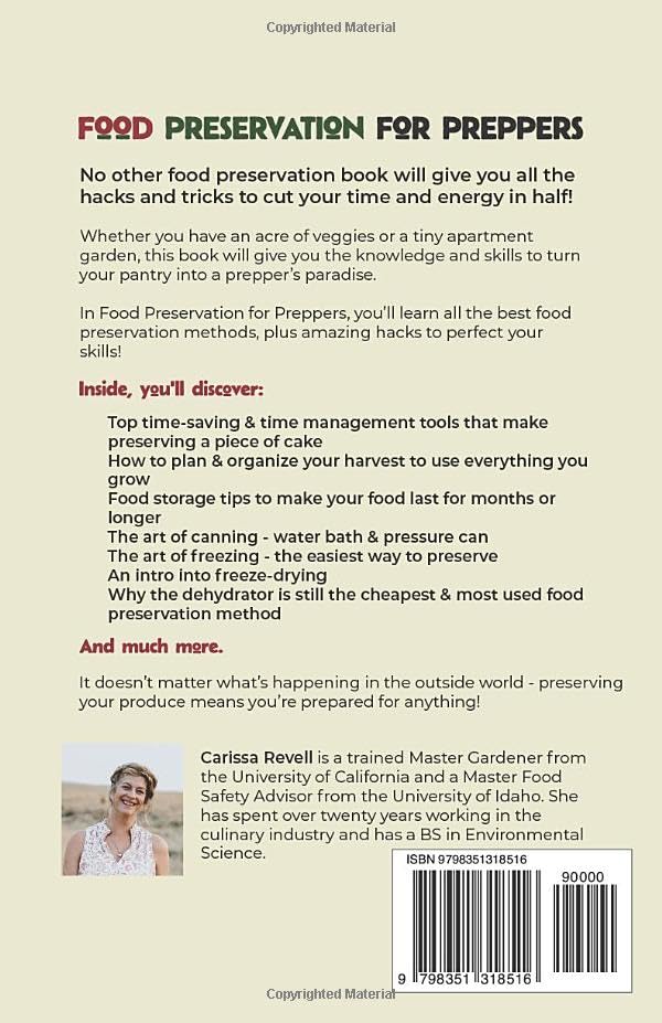 Food Preservation for Preppers: How to Master Canning, Dehydrating & Freezing with 99 Simple Tips to Prep for the Future